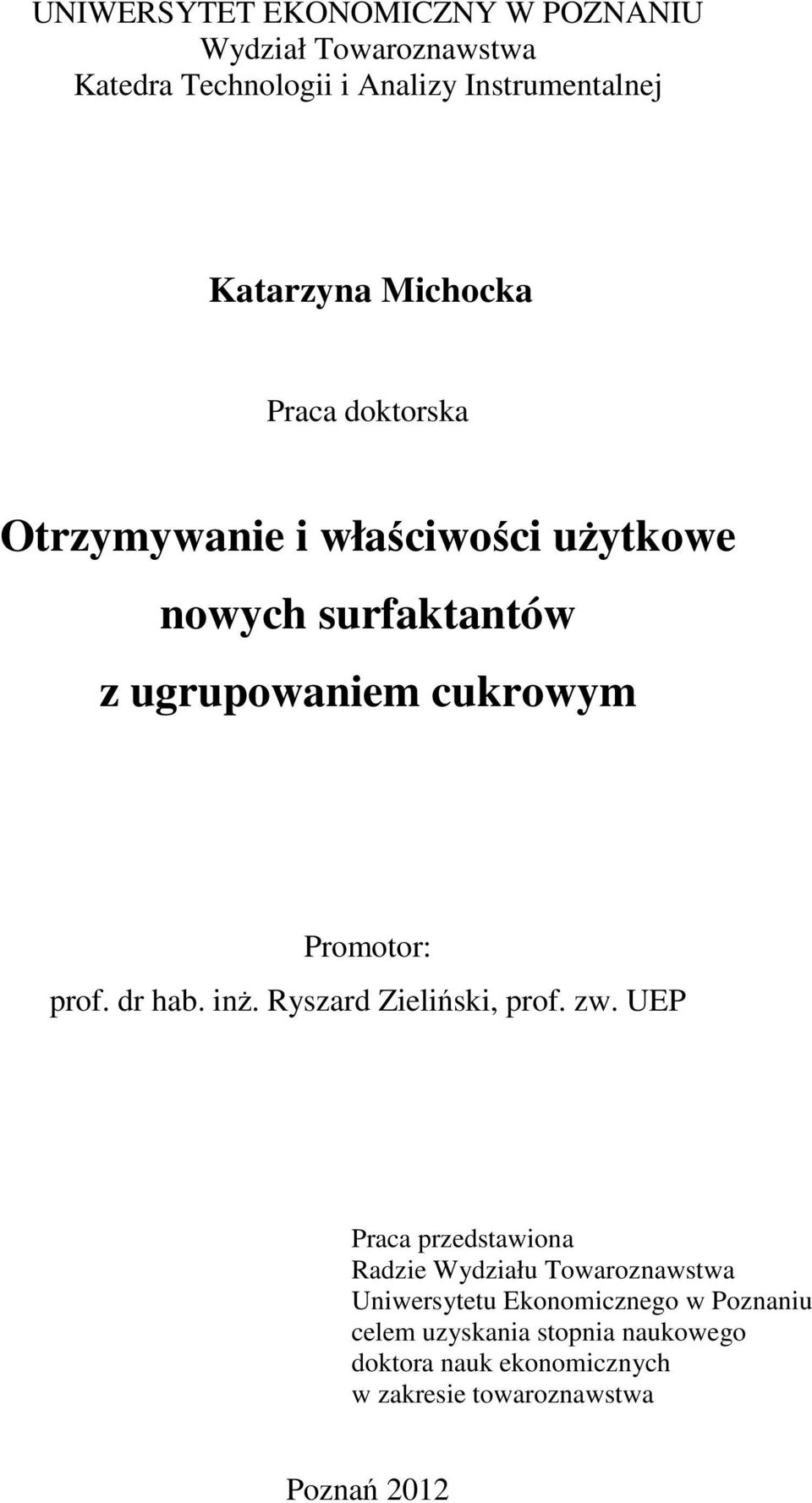 prof. dr hab. inż. Ryszard Zieliński, prof. zw.