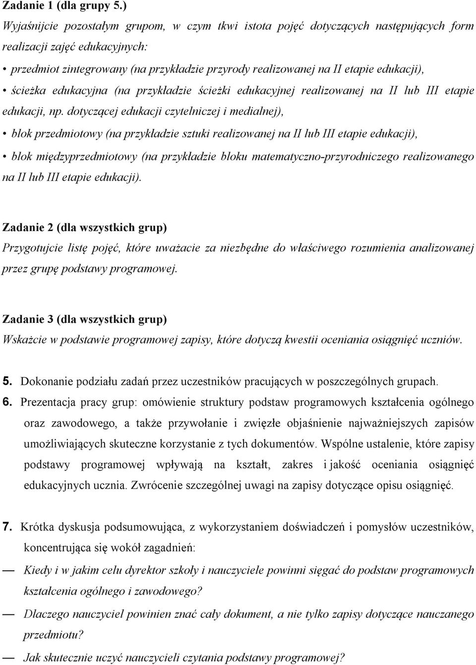 edukacji), ścieżka edukacyjna (na przykładzie ścieżki edukacyjnej realizowanej na II lub III etapie edukacji, np.