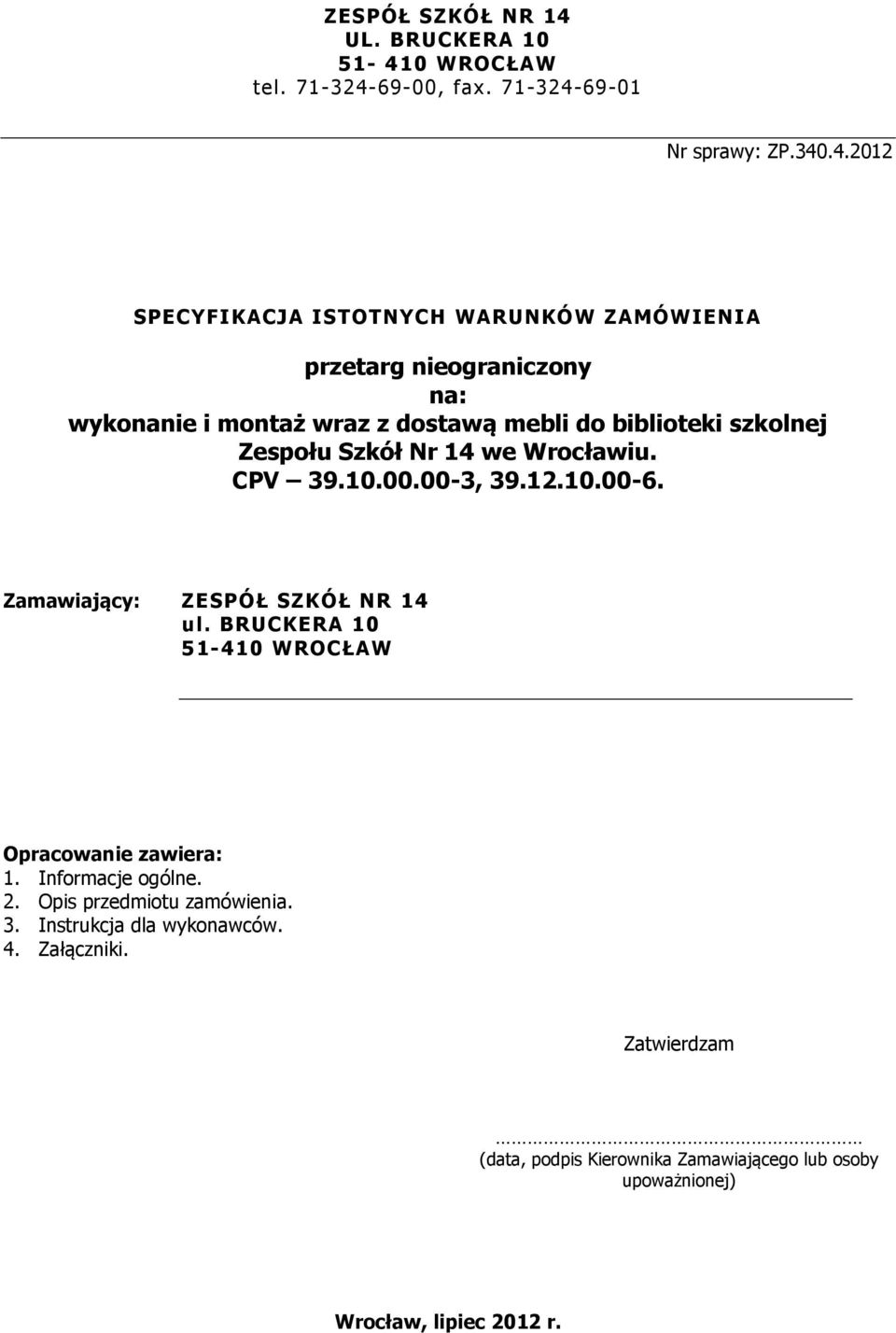 0 WROCŁAW tel. 71-324-