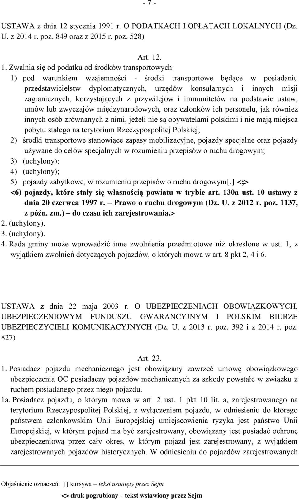 91 r. O PODATKACH I OPŁATACH LOKALNYCH (Dz. U. z 2014 r. poz. 849 oraz z 2015 r. poz. 528) Art. 12