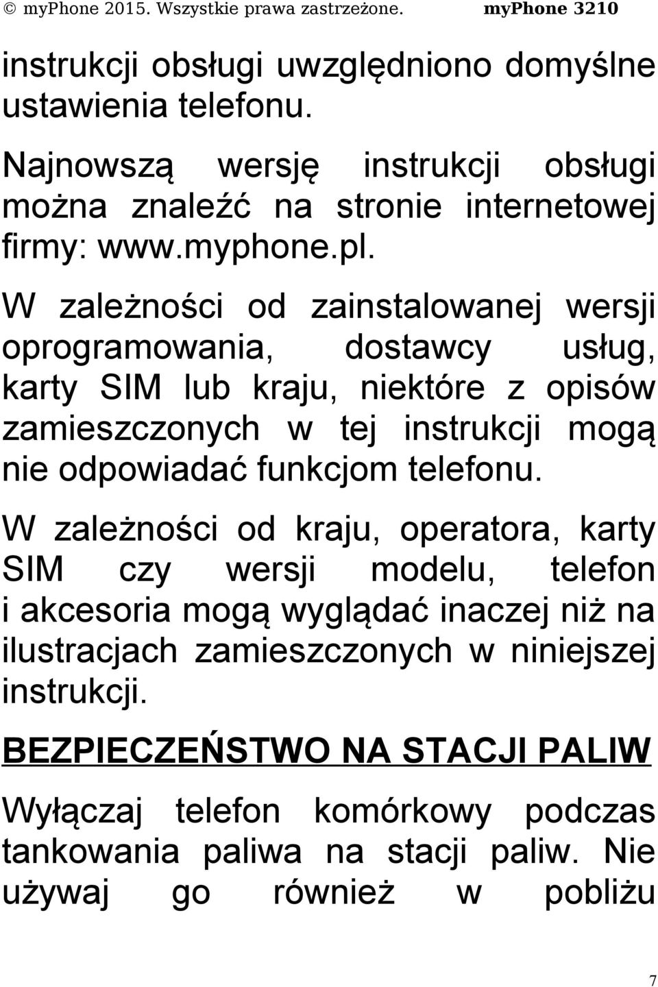 odpowiadać funkcjom telefonu.