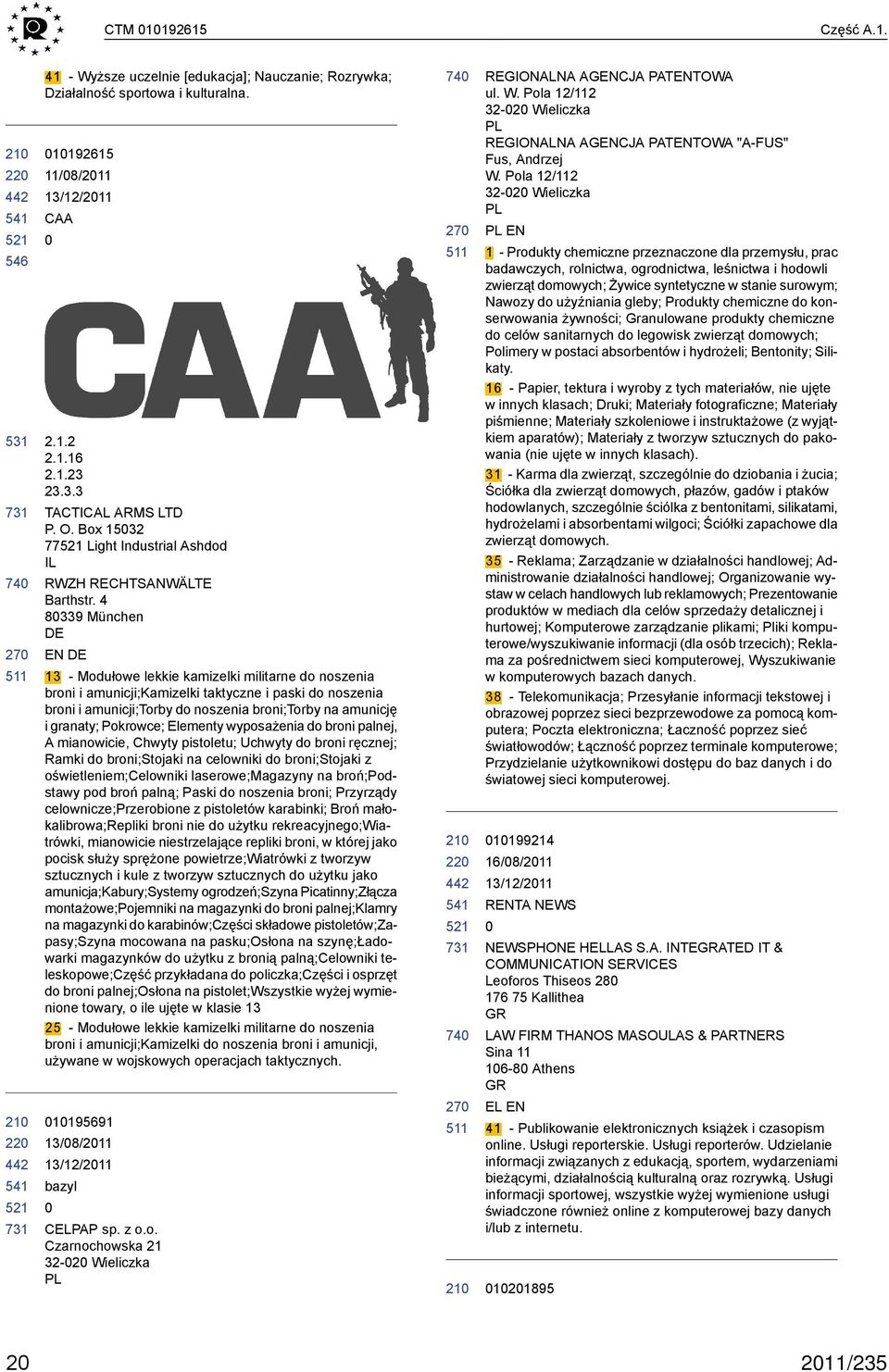 4 8339 München EN 13 - Modułowe lekkie kamizelki militarne do noszenia broni i amunicji;kamizelki taktyczne i paski do noszenia broni i amunicji;torby do noszenia broni;torby na amunicję i granaty;