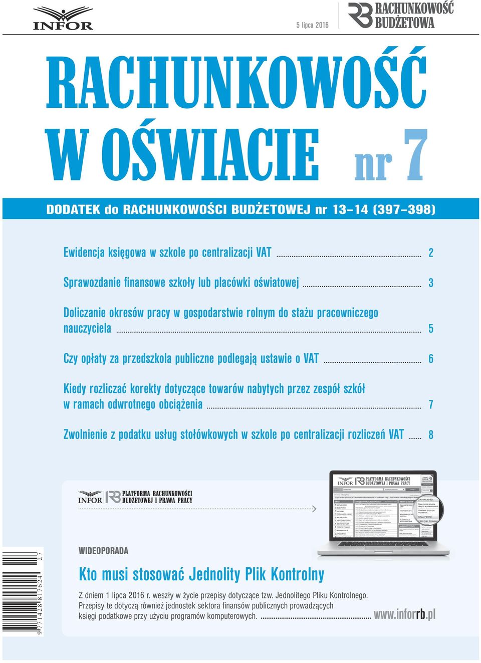 .. 5 Czy opłaty za przedszkola publiczne podlegają ustawie o VAT... 6 Kiedy rozliczać korekty dotyczące towarów nabytych przez zespół szkół w ramach odwrotnego obciążenia.