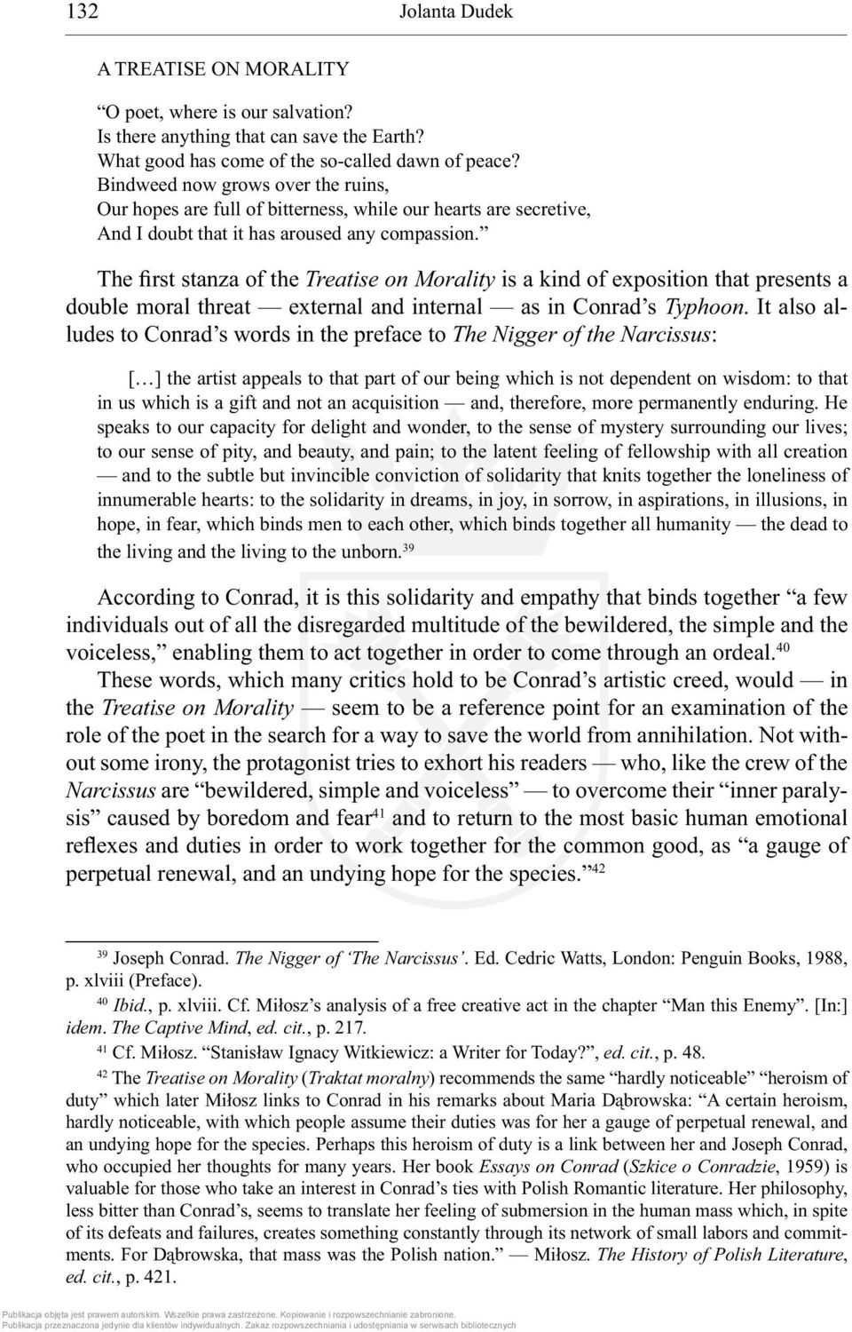 The first stanza of the Treatise on Morality is a kind of exposition that presents a double moral threat external and internal as in Conrad s Typhoon.