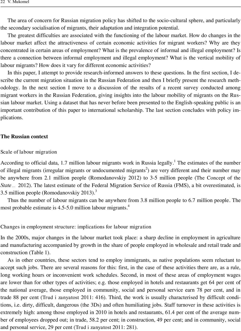 How do changes in the labour market affect the attractiveness of certain economic activities for migrant workers? Why are they concentrated in certain areas of employment?