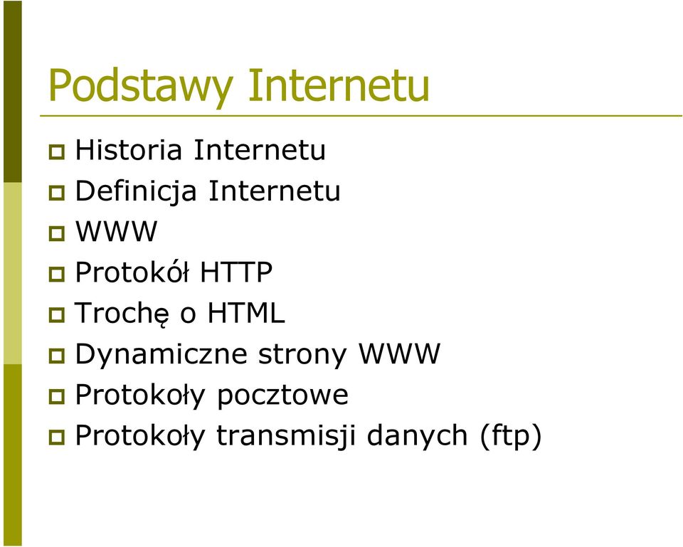 Trochę o HTML Dynamiczne strony WWW