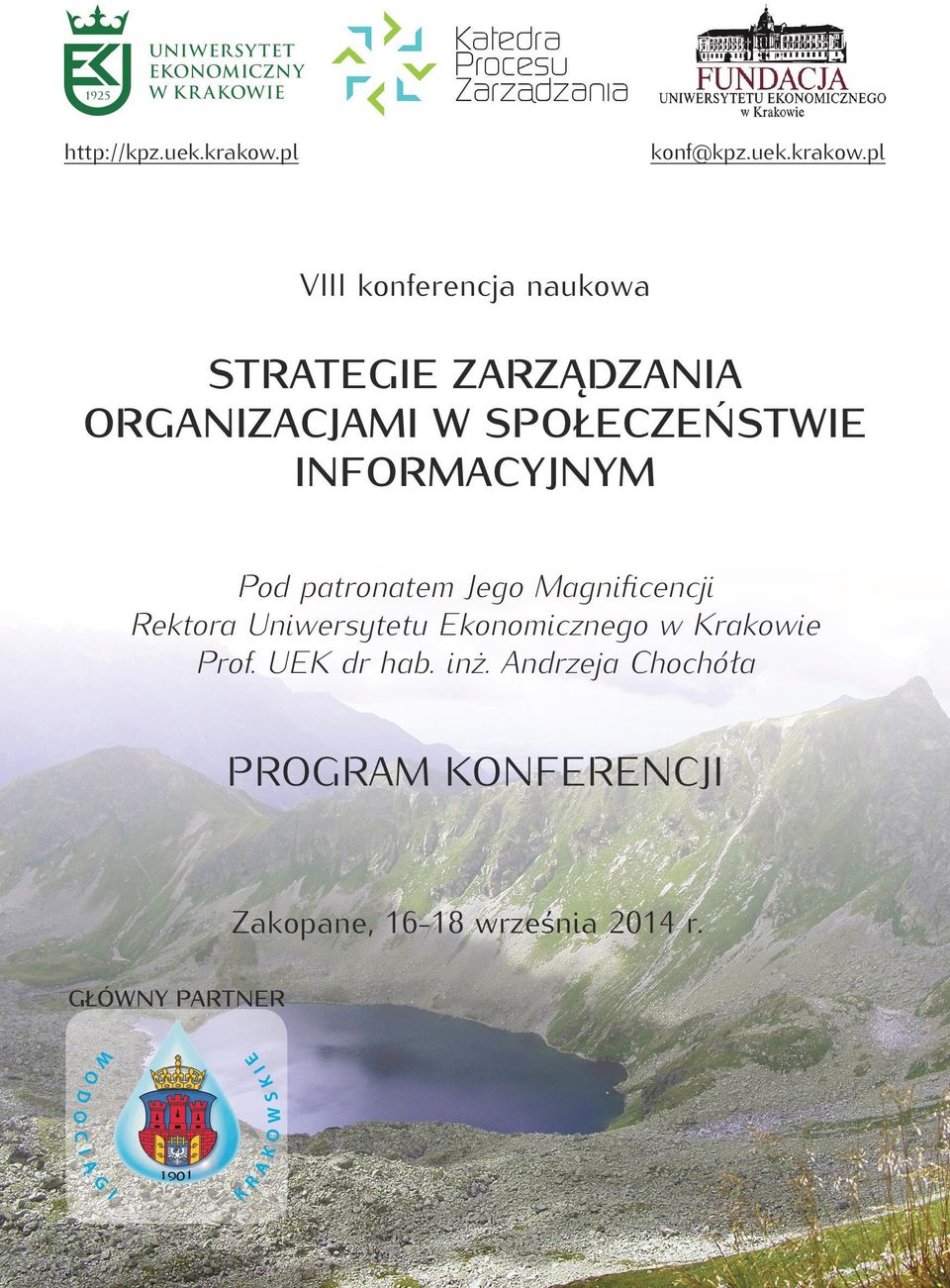 pl VIII konferencja naukowa STRATEGIE ZARZĄDZANIA ORGANIZACJAMI W SPOŁECZEŃSTWIE