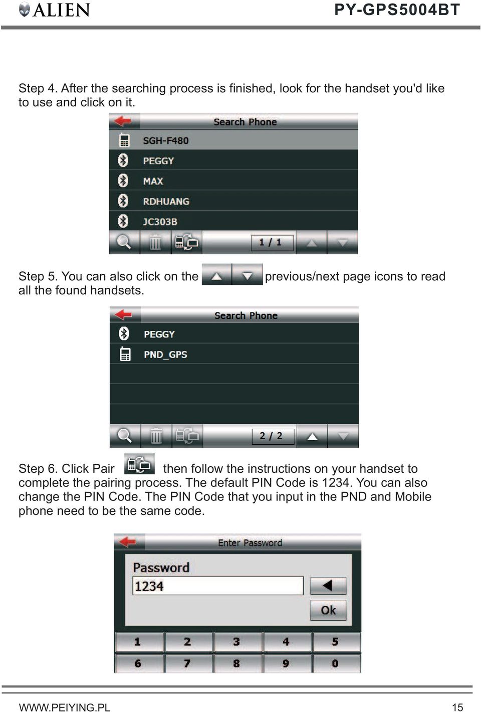 You can also click on the all the found handsets. previous/next page icons to read Step 6.