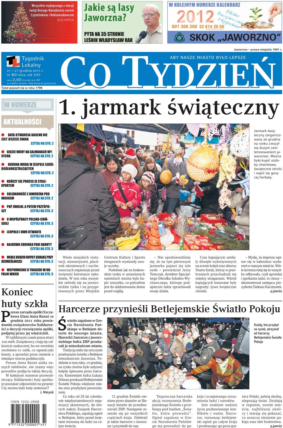 jarmark świąteczny Jarmark świąteczny zorganizowany 20 grudnia na rynku cieszył się dużym zainteresowaniem jaworznian.