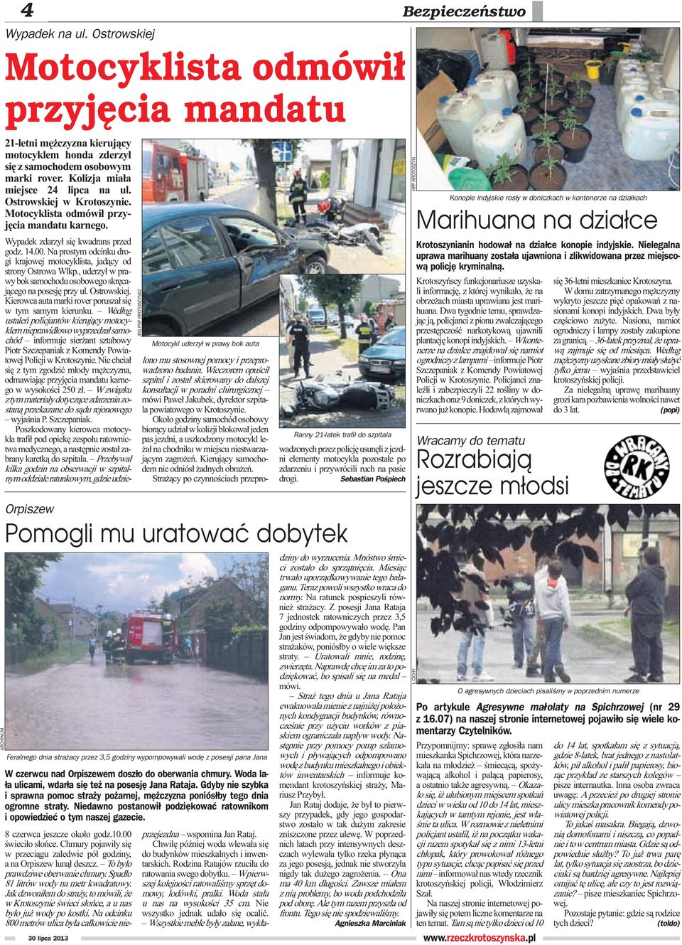 JRG PSP KROTOSZYNX2 Motocykl uderzy³ w prawy bok auta Wypadek zdarzy³ siê kwadrans przed godz. 14.00. Na prostym odcinku drogi krajowej motocyklista, jad¹cy od strony Ostrowa Wlkp.