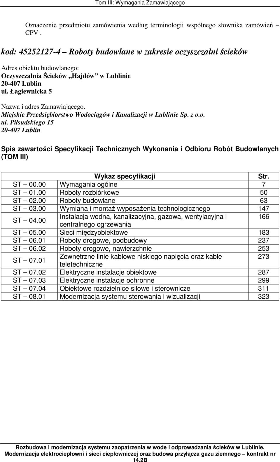 Miejskie Przedsiębiorstwo Wodociągów i Kanalizacji w Lublinie Sp. z o.o. ul.