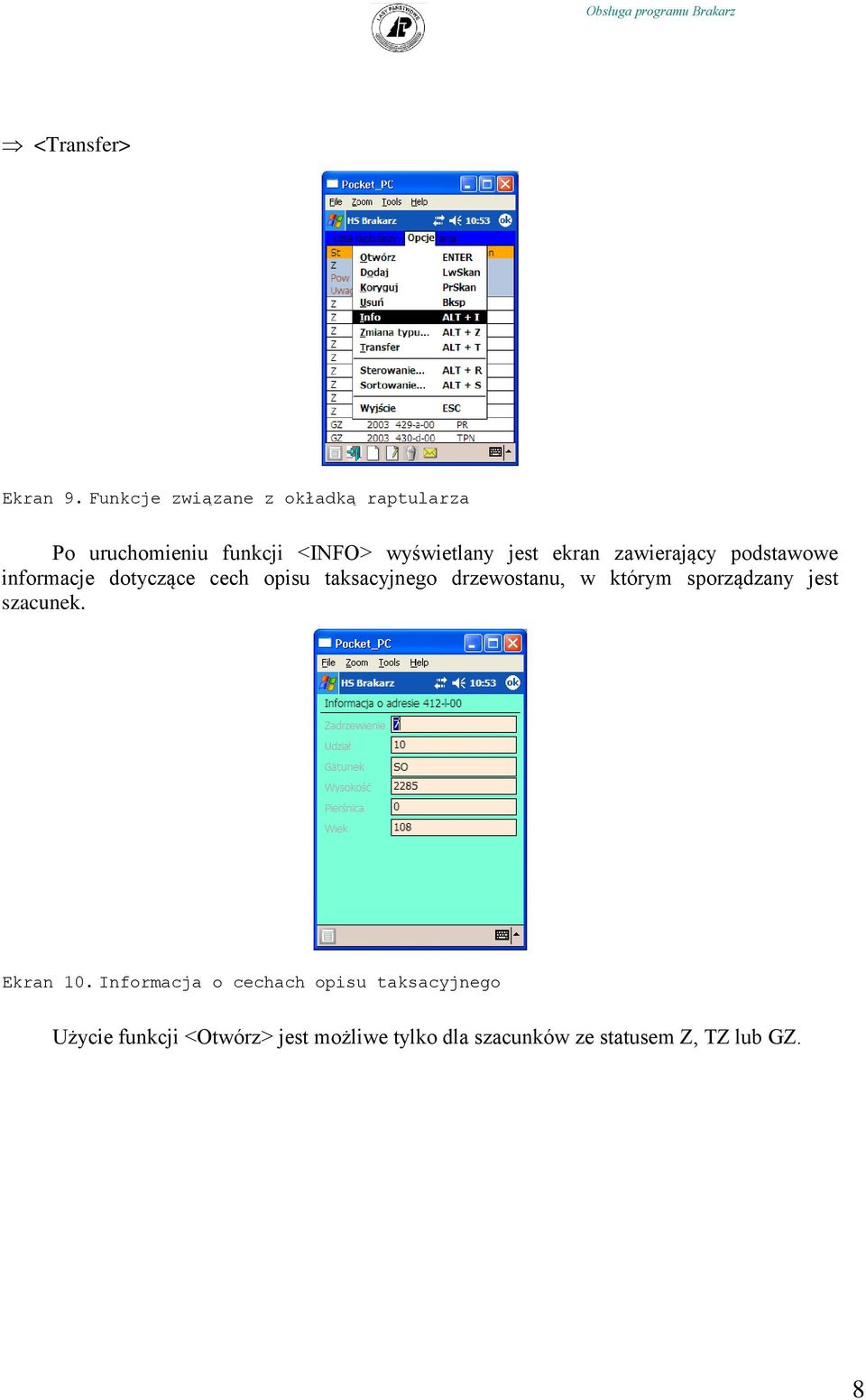 ekran zawierający podstawowe informacje dotyczące cech opisu taksacyjnego drzewostanu, w