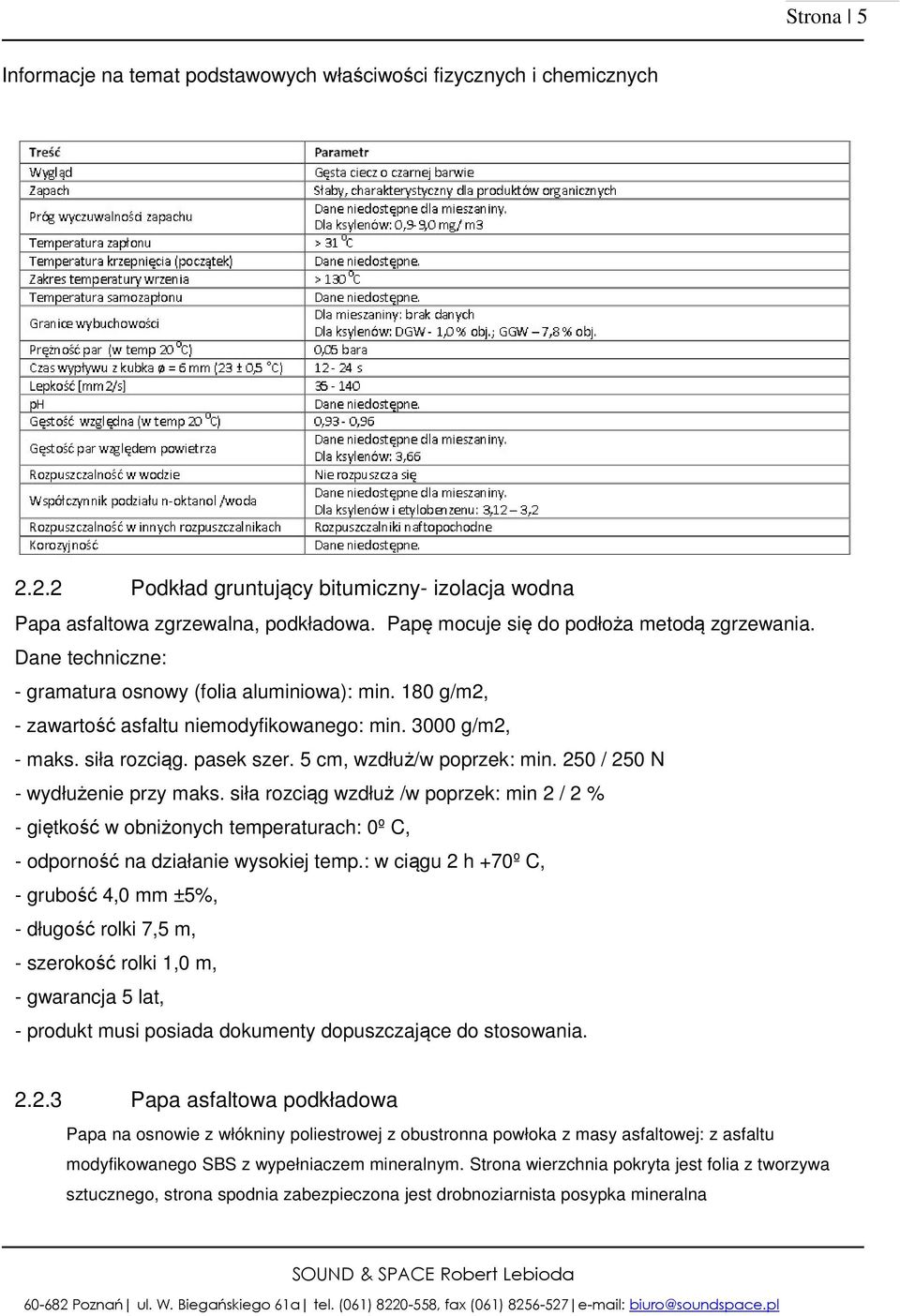 pasek szer. 5 cm, wzdłuż/w poprzek: min. 250 / 250 N - wydłużenie przy maks.