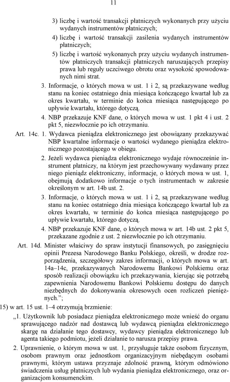 Informacje, o których mowa w ust.