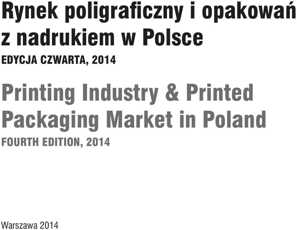 Printing Industry & Printed Packaging
