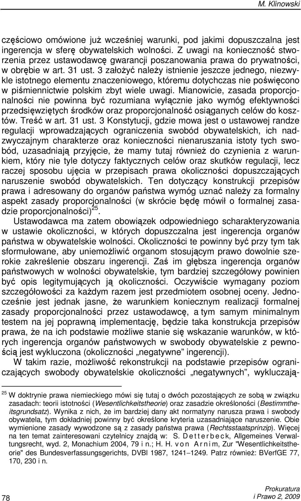 3 załoŝyć naleŝy istnienie jeszcze jednego, niezwykle istotnego elementu znaczeniowego, któremu dotychczas nie poświęcono w piśmiennictwie polskim zbyt wiele uwagi.