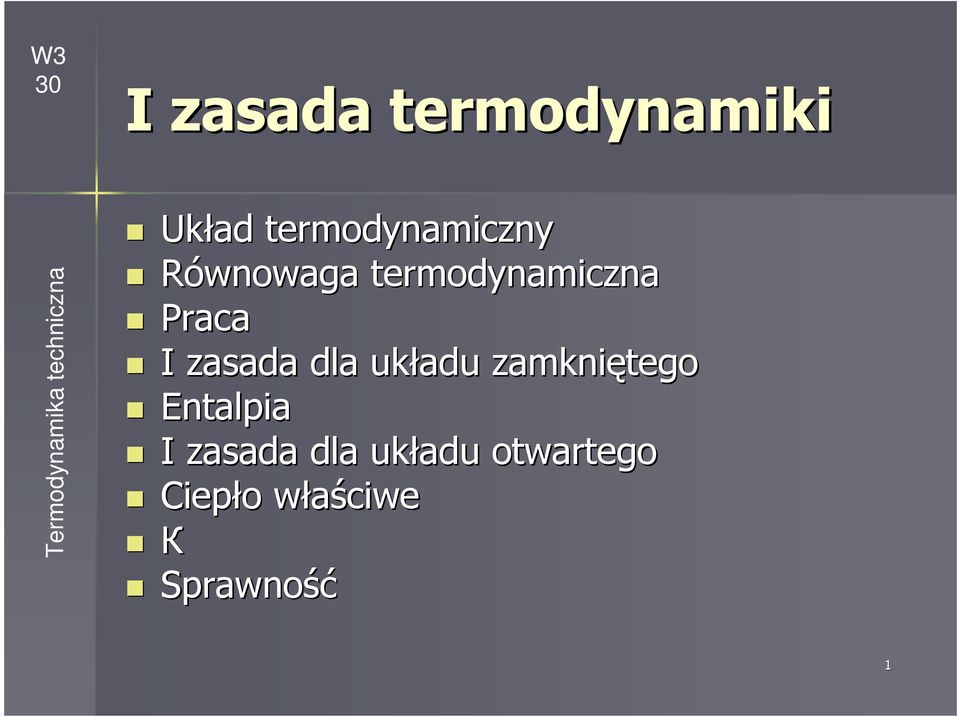 układu zamkniętego Entalia I zasada