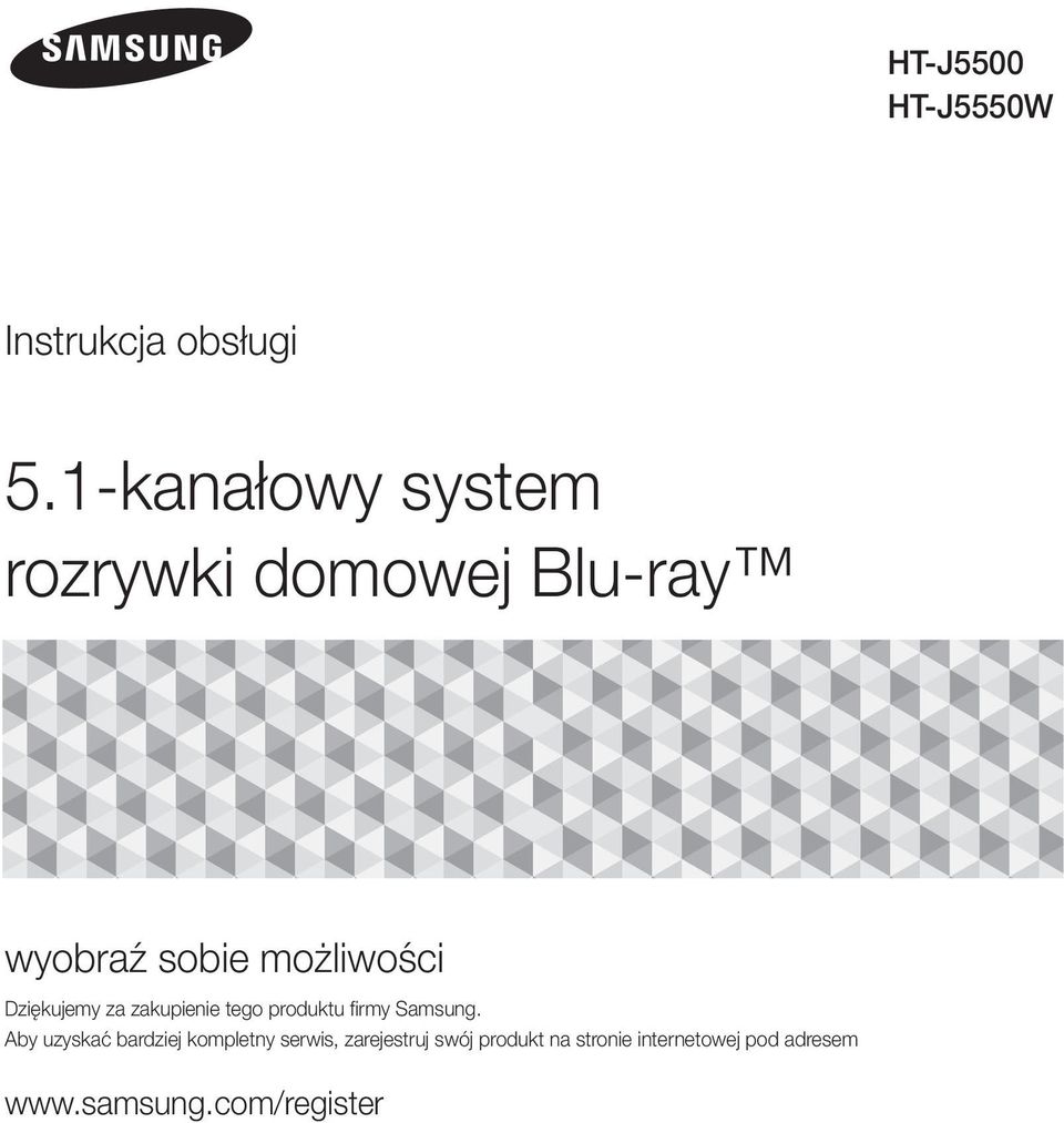 Dziękujemy za zakupienie tego produktu firmy Samsung.