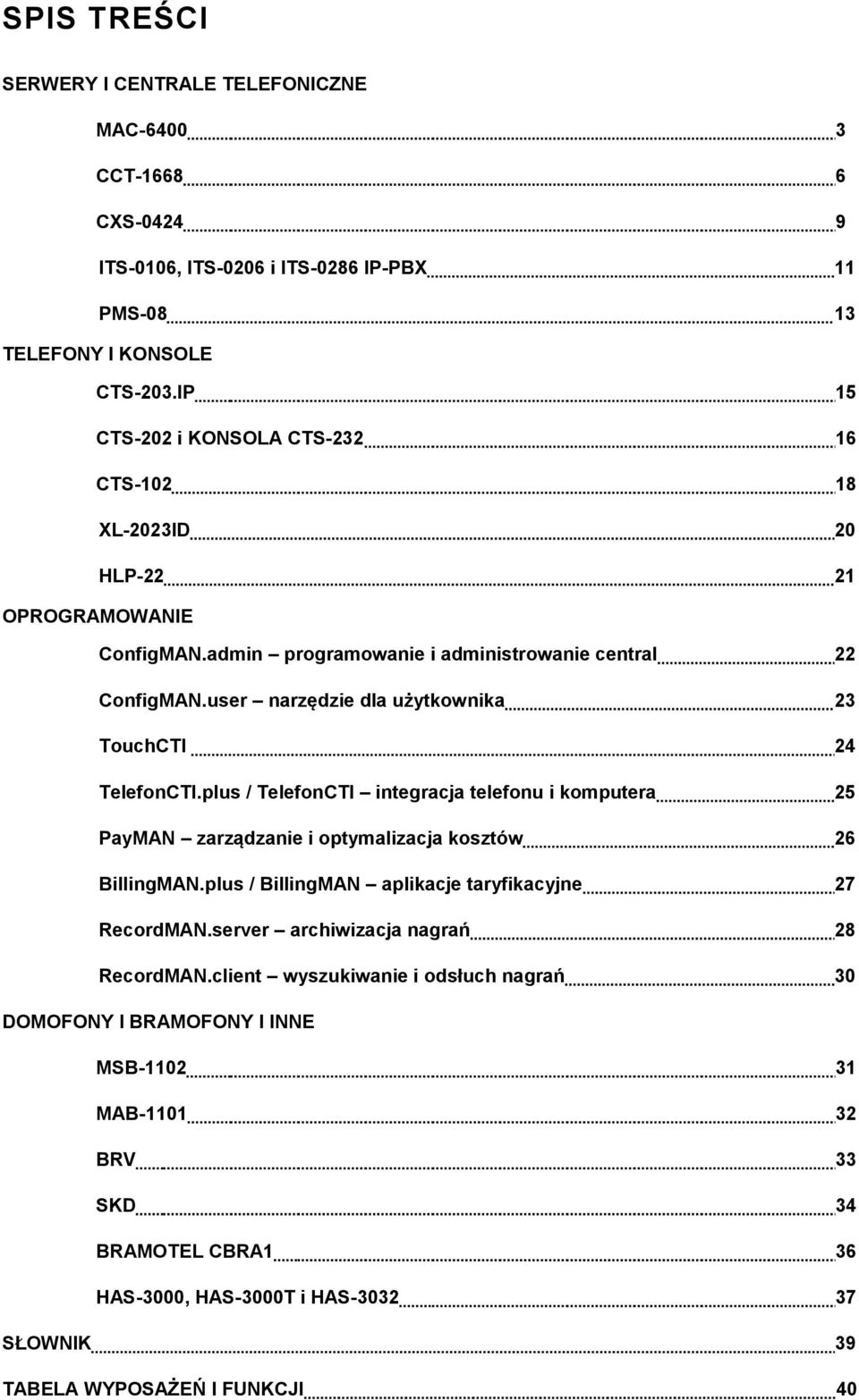 user narzędzie dla użytkownika 23 TouchCT 24 TelefonCT.