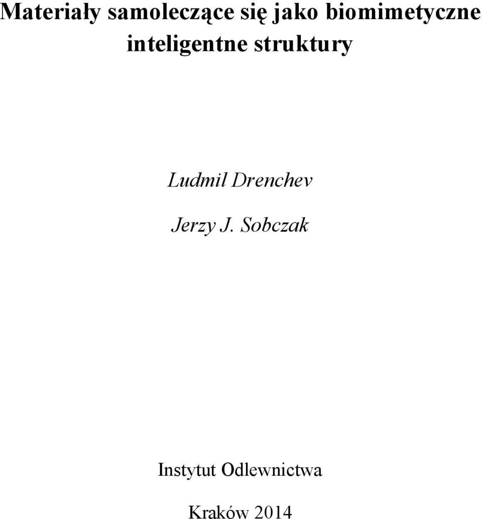 struktury Ludmil Drenchev Jerzy J.