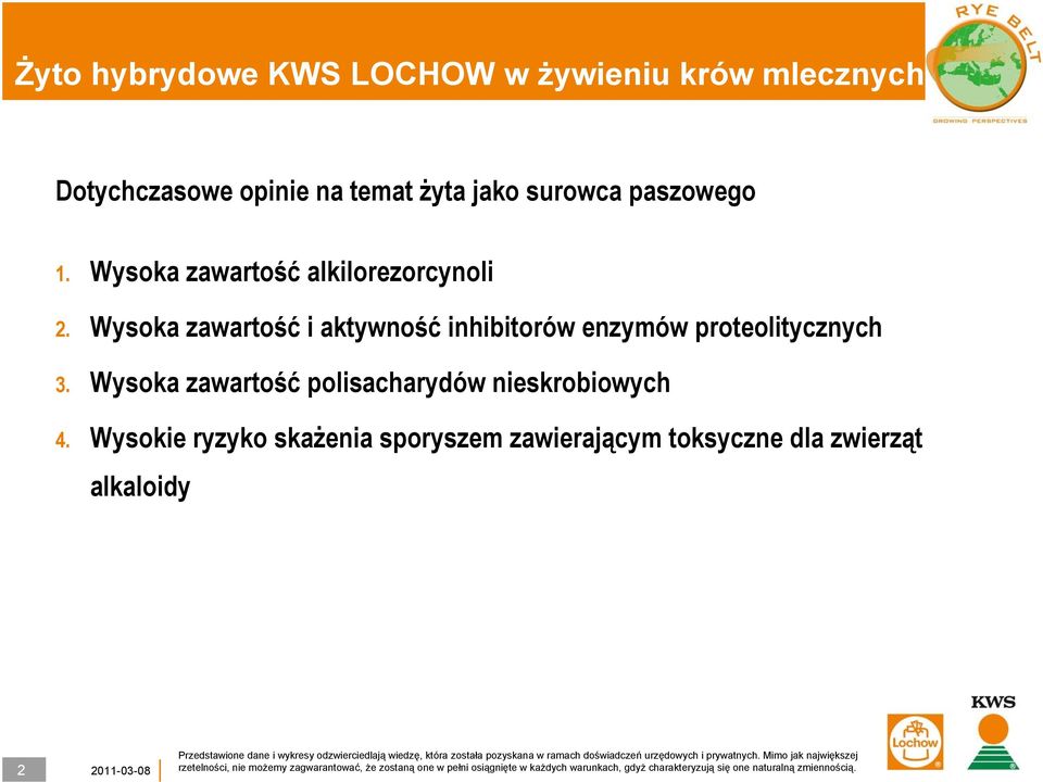 Wysoka zawartość i aktywność inhibitorów enzymów proteolitycznych 3.