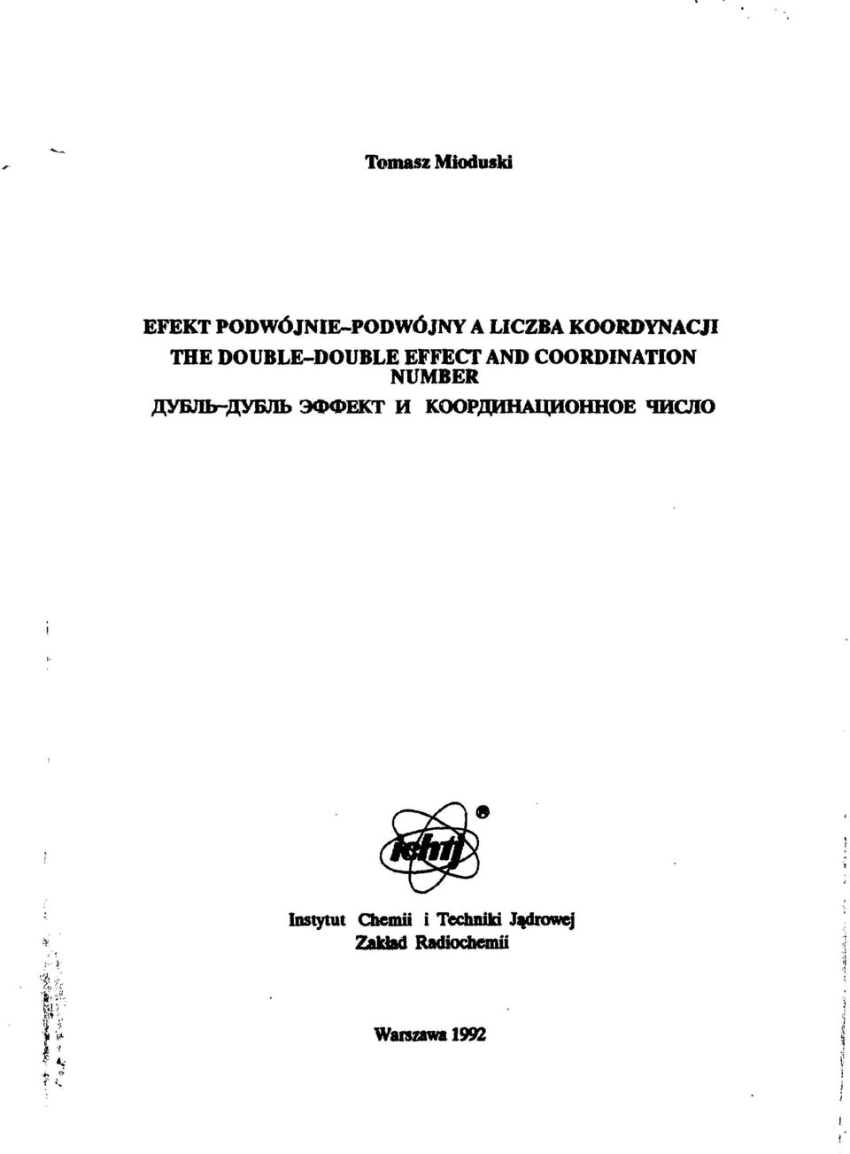 NUMBER ДУБЛЬ-ДУБЛЬ ЭФФЕКТ И КООРДИНАЦИОННОЕ ЧИСЛО Instytut