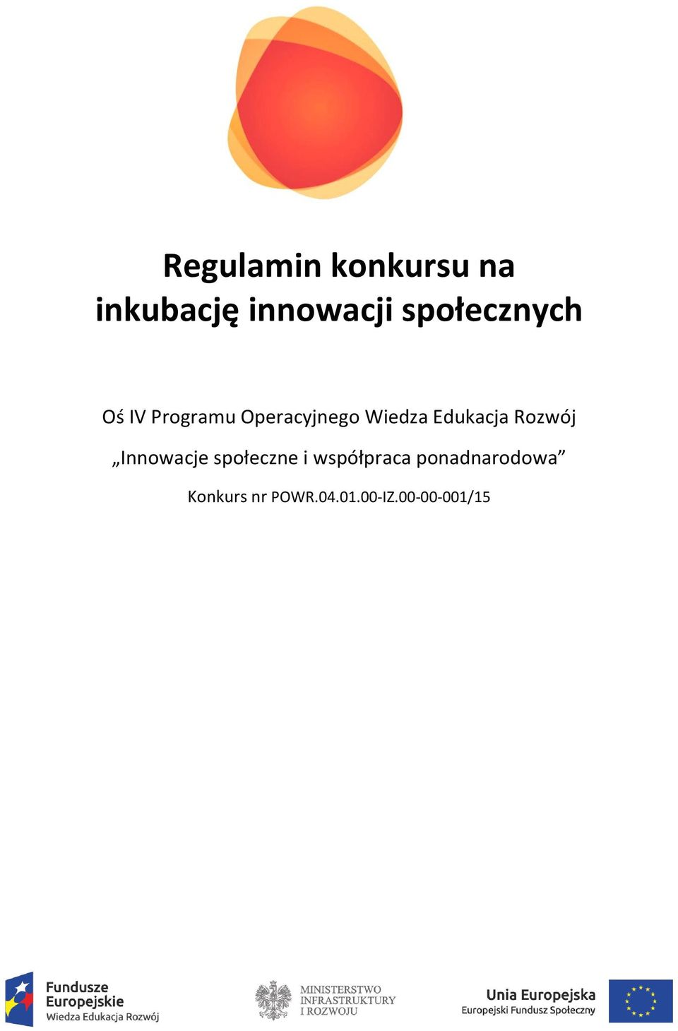 Edukacja Rozwój Innowacje społeczne i współpraca