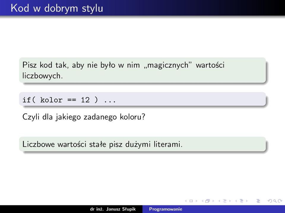 if( kolor == 12 ).
