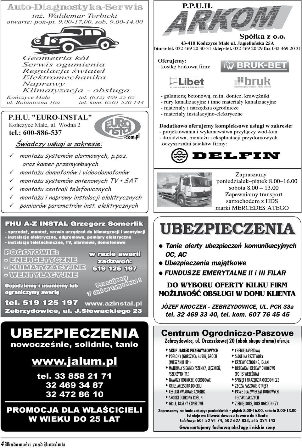 donice, krawċīniki - rury kanalizacyjne i inne materiađy kanalizacyjne - materiađy i narzċdzia ogrodnicze - materiađy instalacyjno-elektryczne adzwoń!