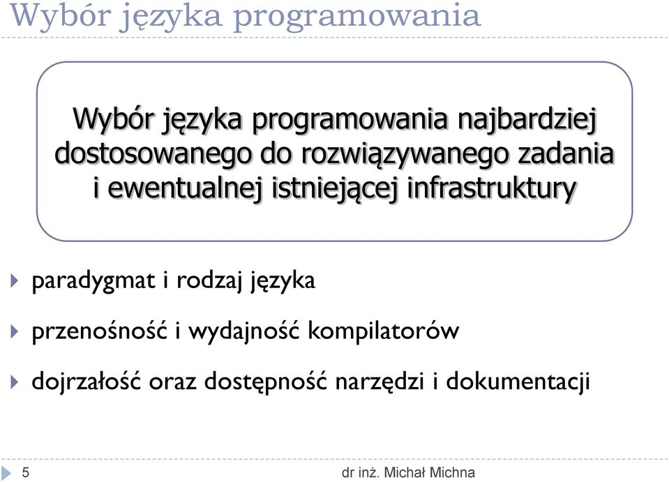 infrastruktury paradygmat i rodzaj języka przenośność i wydajność