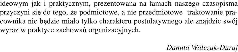 pracownika nie będzie miało tylko charakteru postulatywnego ale