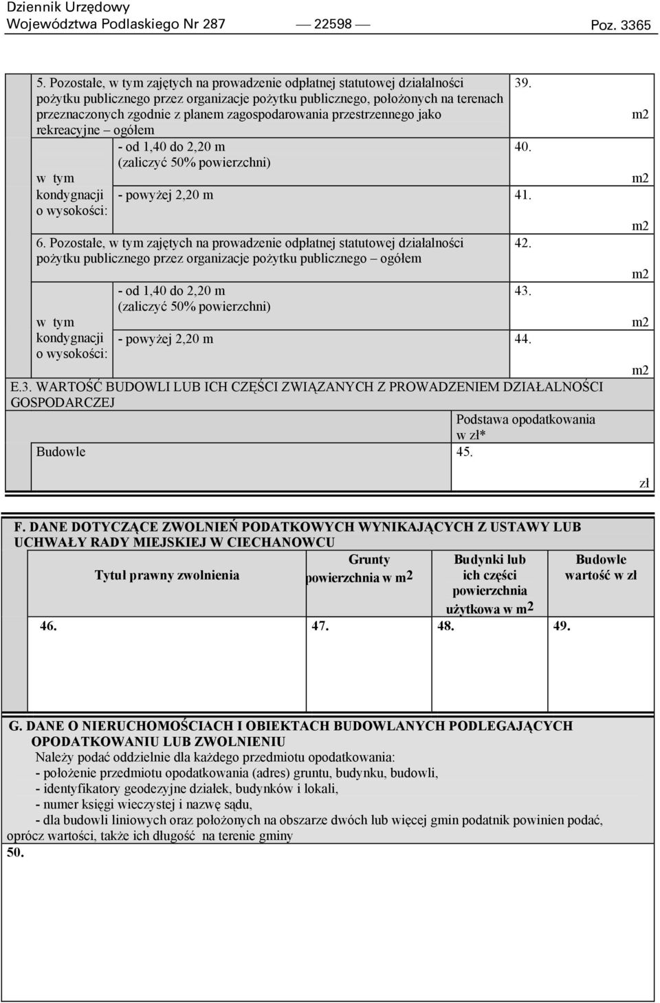 (zaliczyć 50% powierzchni) w tym kondygnacji - powyżej 220 m 41. o wysokości: 6.