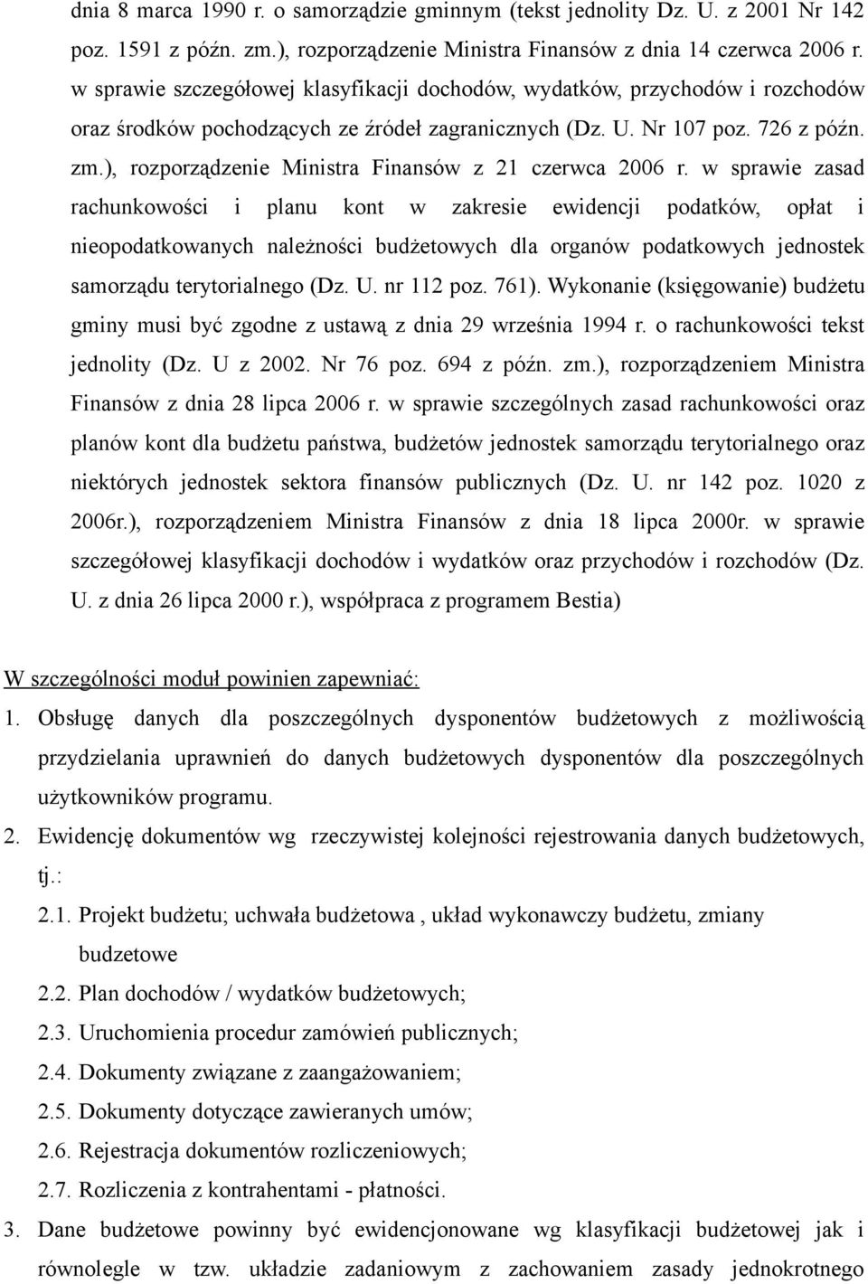 ), rozporządzenie Ministra Finansów z 21 czerwca 2006 r.