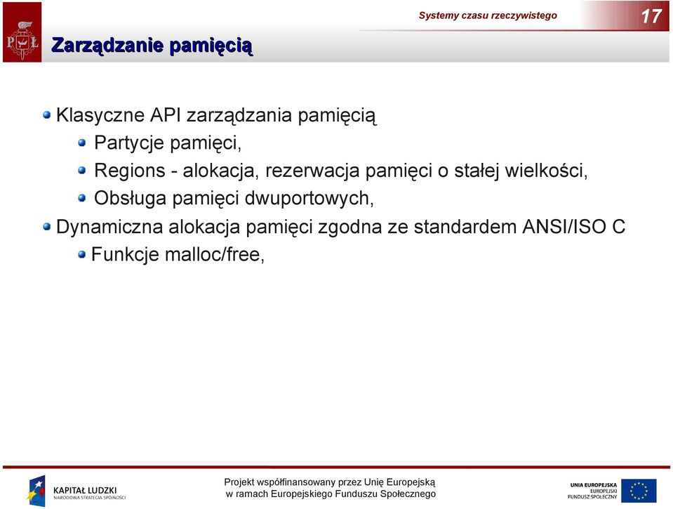 stałej wielkości, Obsługa pamięci dwuportowych, Dynamiczna