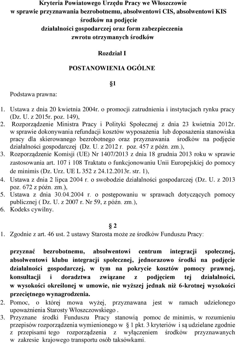 Rozporządzenie Ministra Pracy i Polityki Społecznej z dnia 23 kwietnia 2012r.