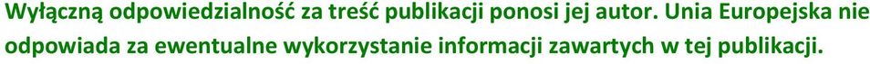 Unia Europejska nie odpowiada za