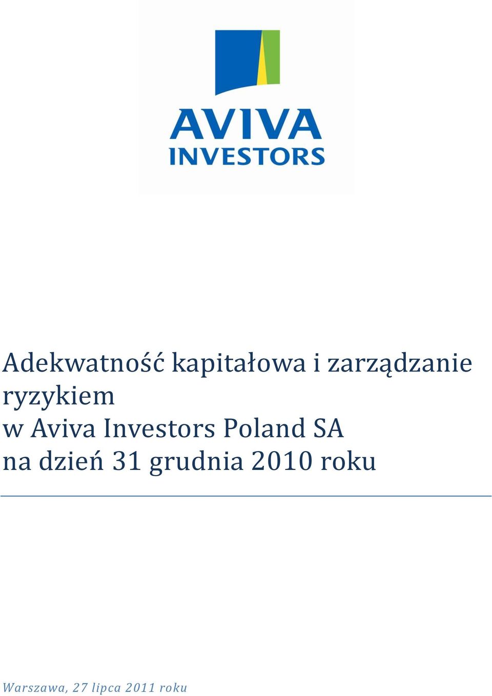 Investors Poland SA na dzień 31