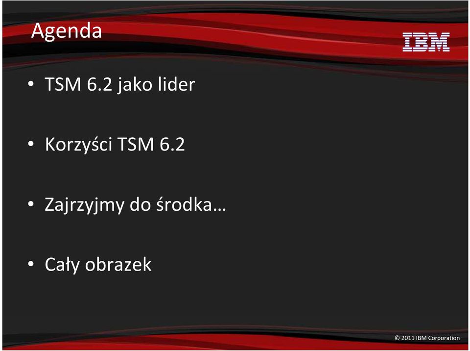 Korzyści TSM 6.