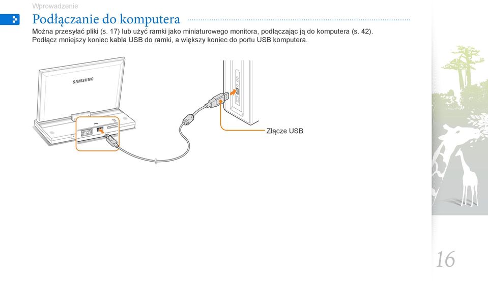 podłączając ją do komputera (s. 42).