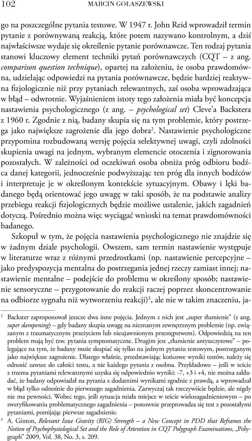 Ten rodzaj pytania stanowi kluczowy element techniki pytań porównawczych (CQT z ang.