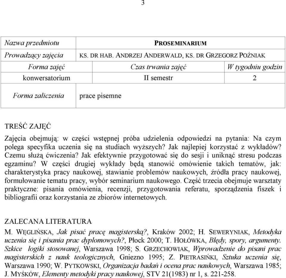 Jak najlepiej korzystać z wykładów? Czemu służą ćwiczenia? Jak efektywnie przygotować się do sesji i uniknąć stresu podczas egzaminu?