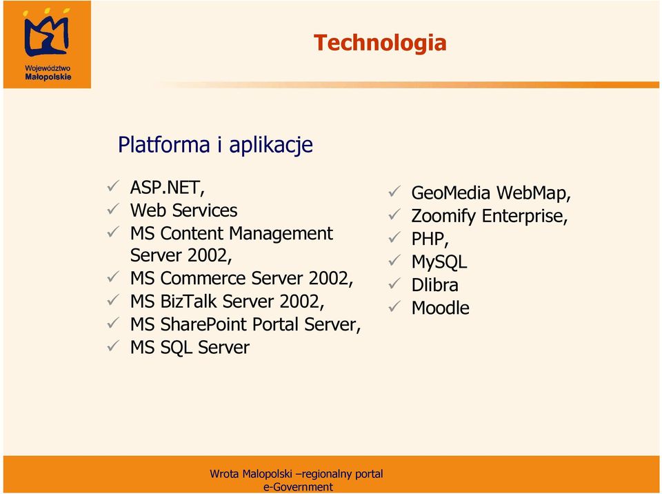 Commerce Server 2002, MS BizTalk Server 2002, MS SharePoint