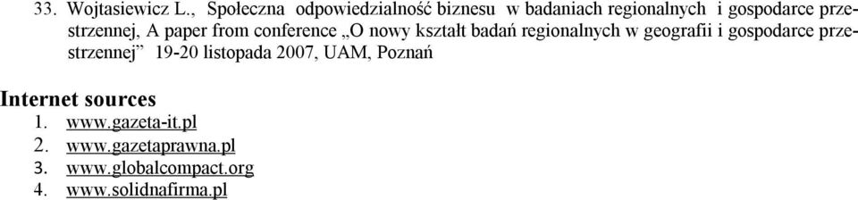 przestrzennej, A paper from conference O nowy kształt badań regionalnych w geografii i