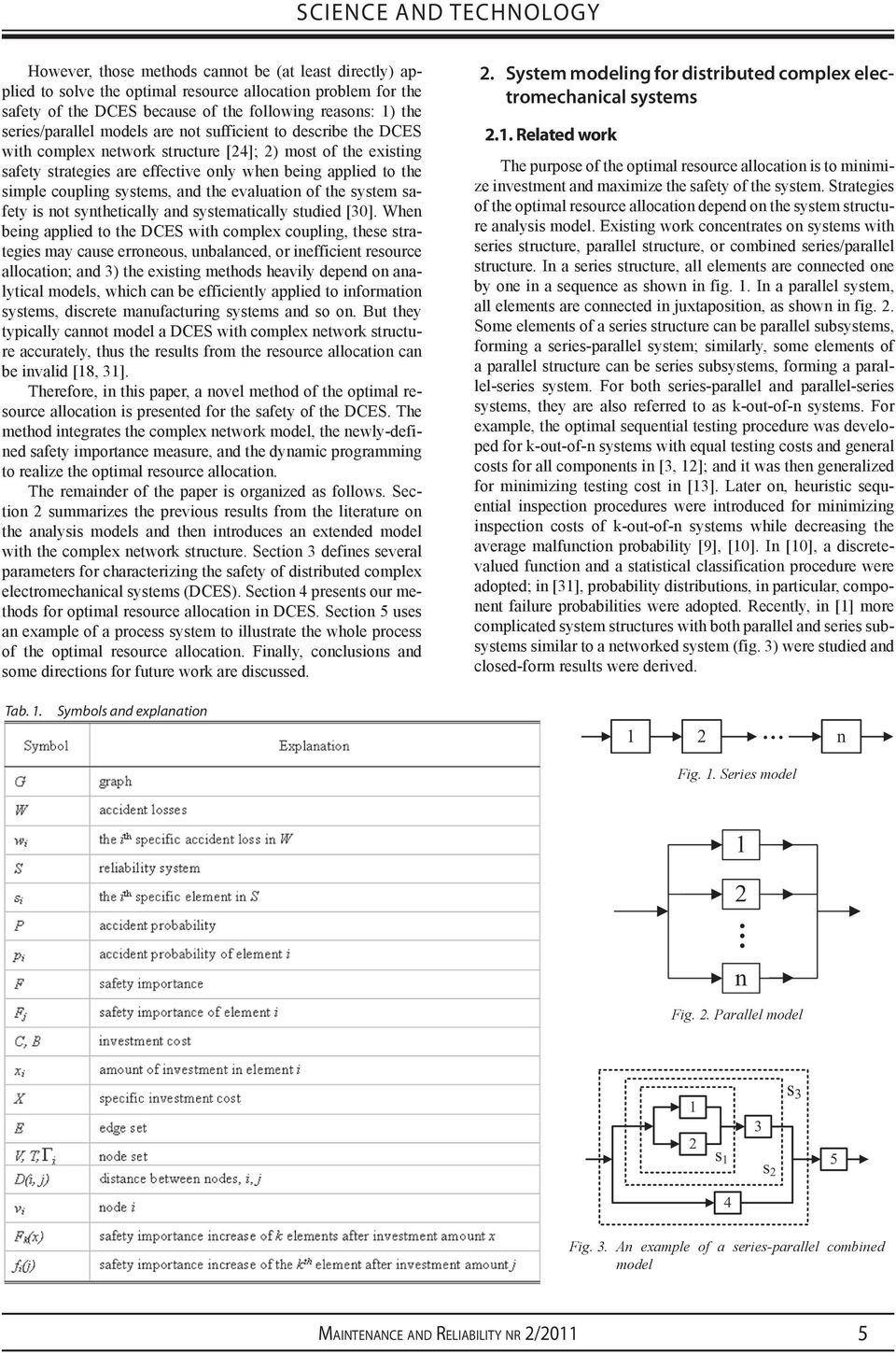 coupling systems, and the evaluation of the system safety is not synthetically and systematically studied [30].