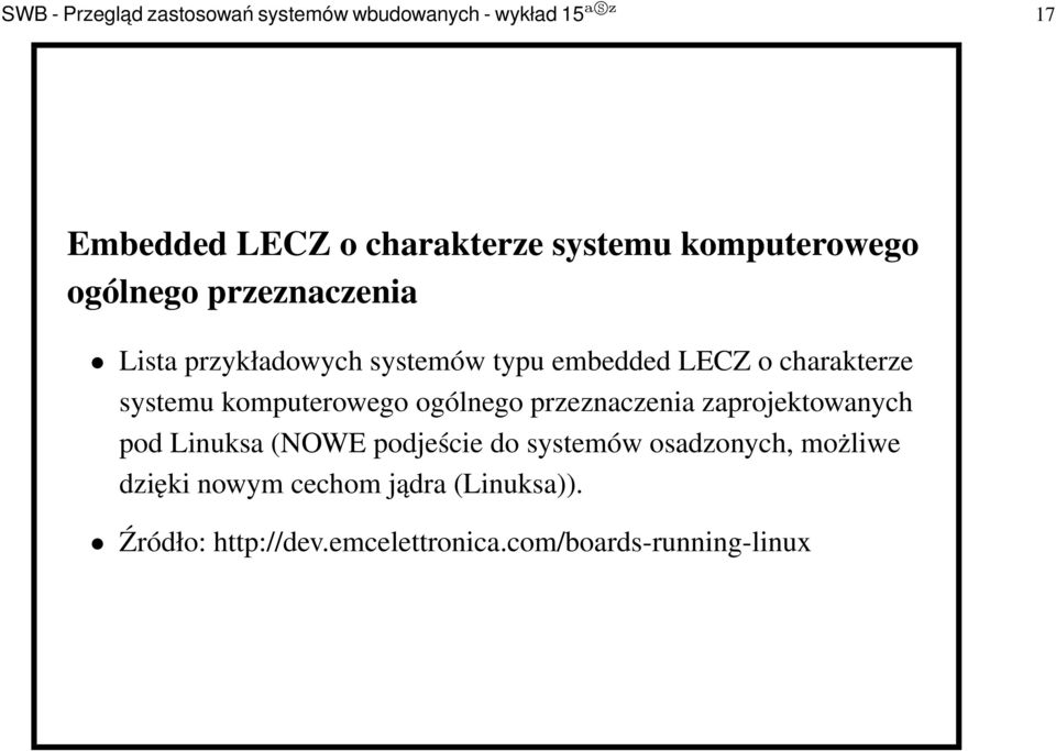 systemu komputerowego ogólnego przeznaczenia zaprojektowanych pod Linuksa (NOWE podjeście do systemów