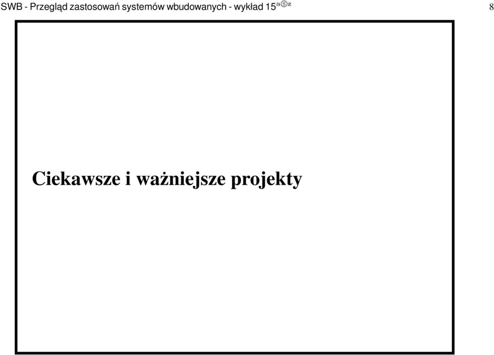 wbudowanych - wykład 15