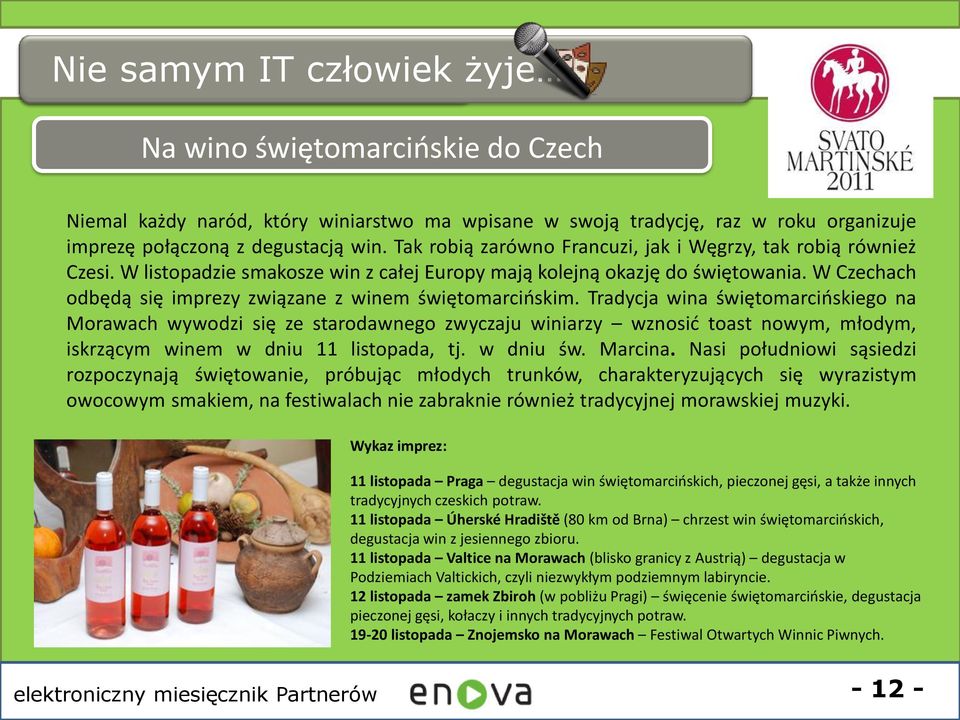 W Czechach odbędą się imprezy związane z winem świętomarcioskim.