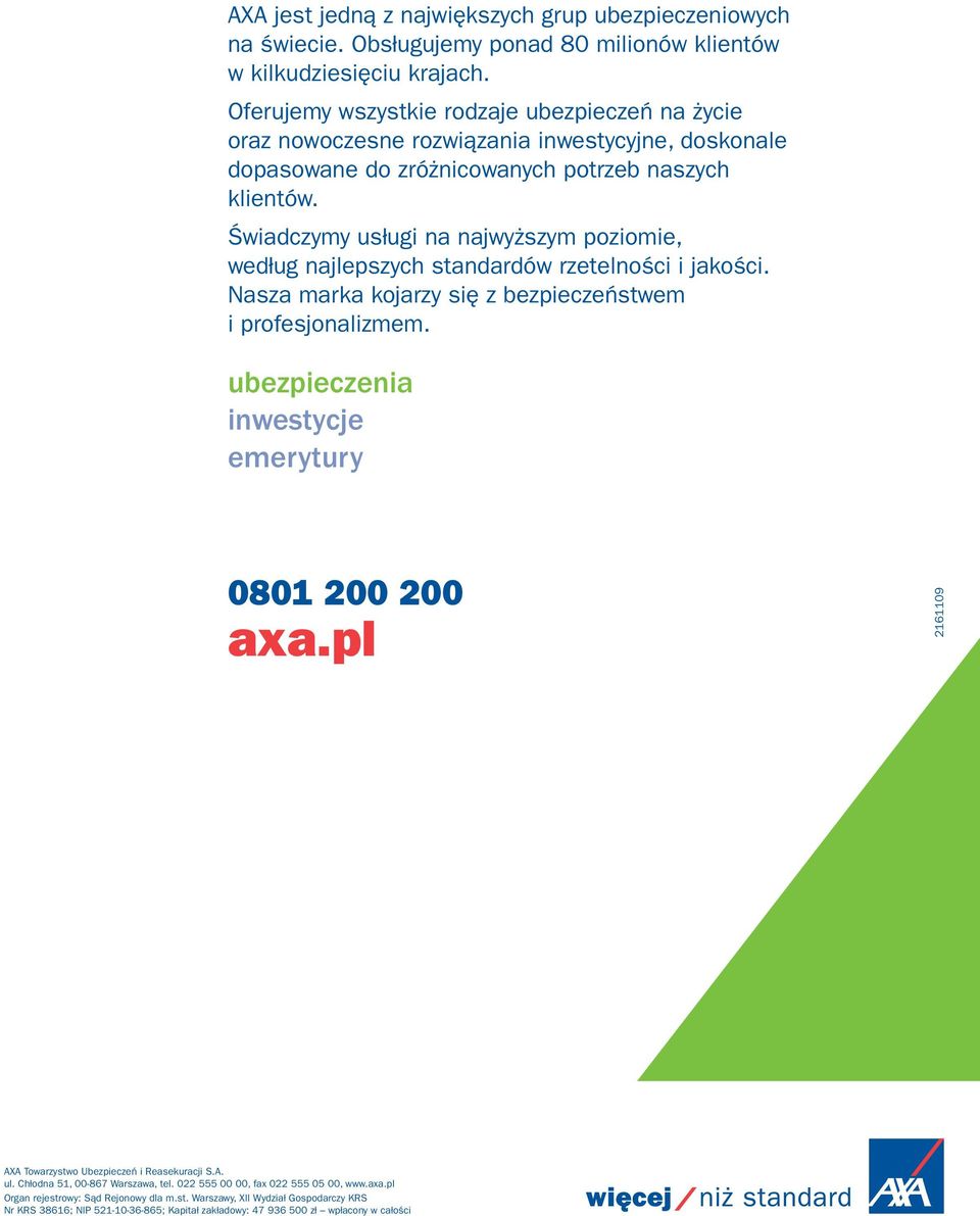 Świadczymy usługi na najwyższym poziomie, według najlepszych standardów rzetelności i jakości. Nasza marka kojarzy się z bezpieczeństwem i profesjonalizmem.