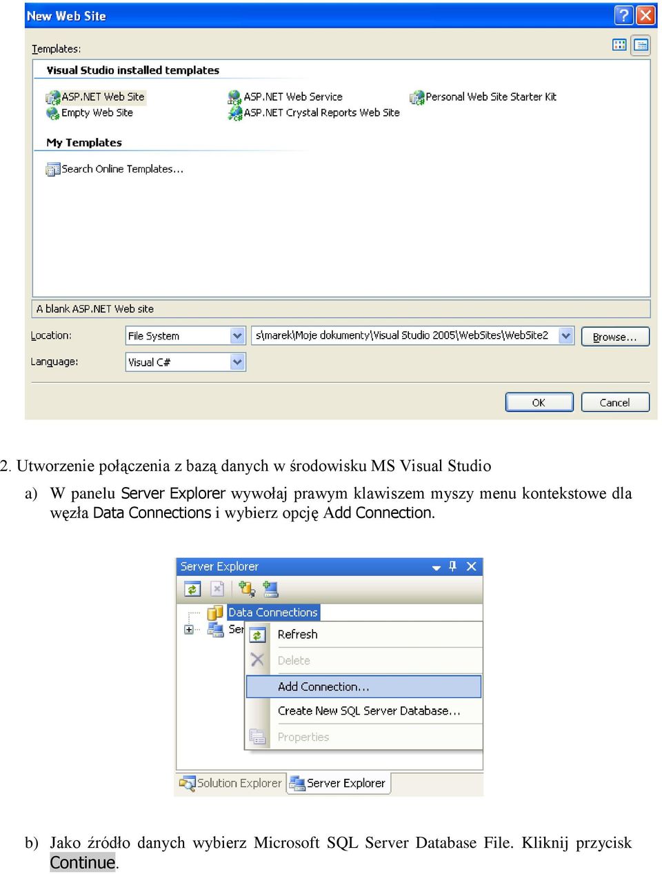 dla węzła Data Connections i wybierz opcję Add Connection.