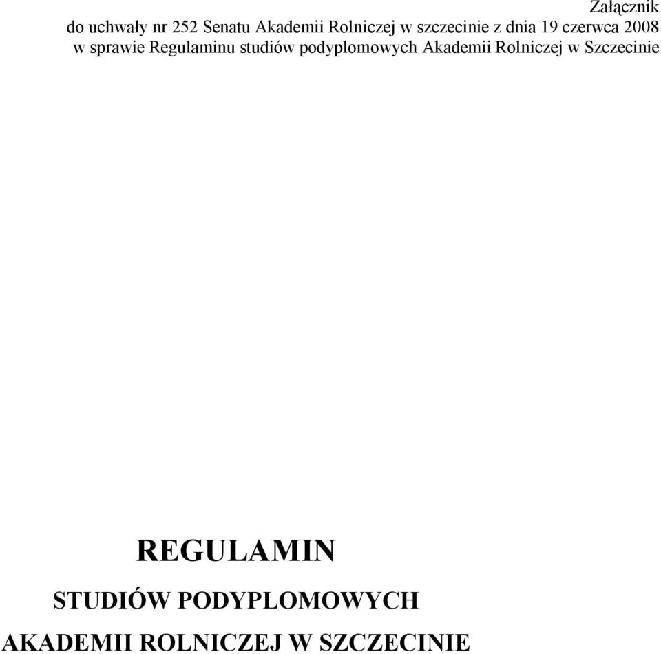 studiów podyplomowych Akademii Rolniczej w Szczecinie